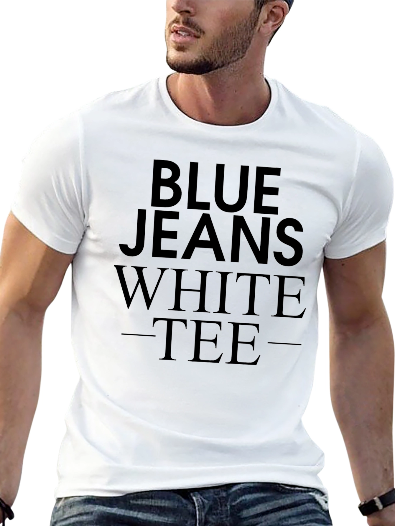 Blue Jeans White Tee T-Shirt