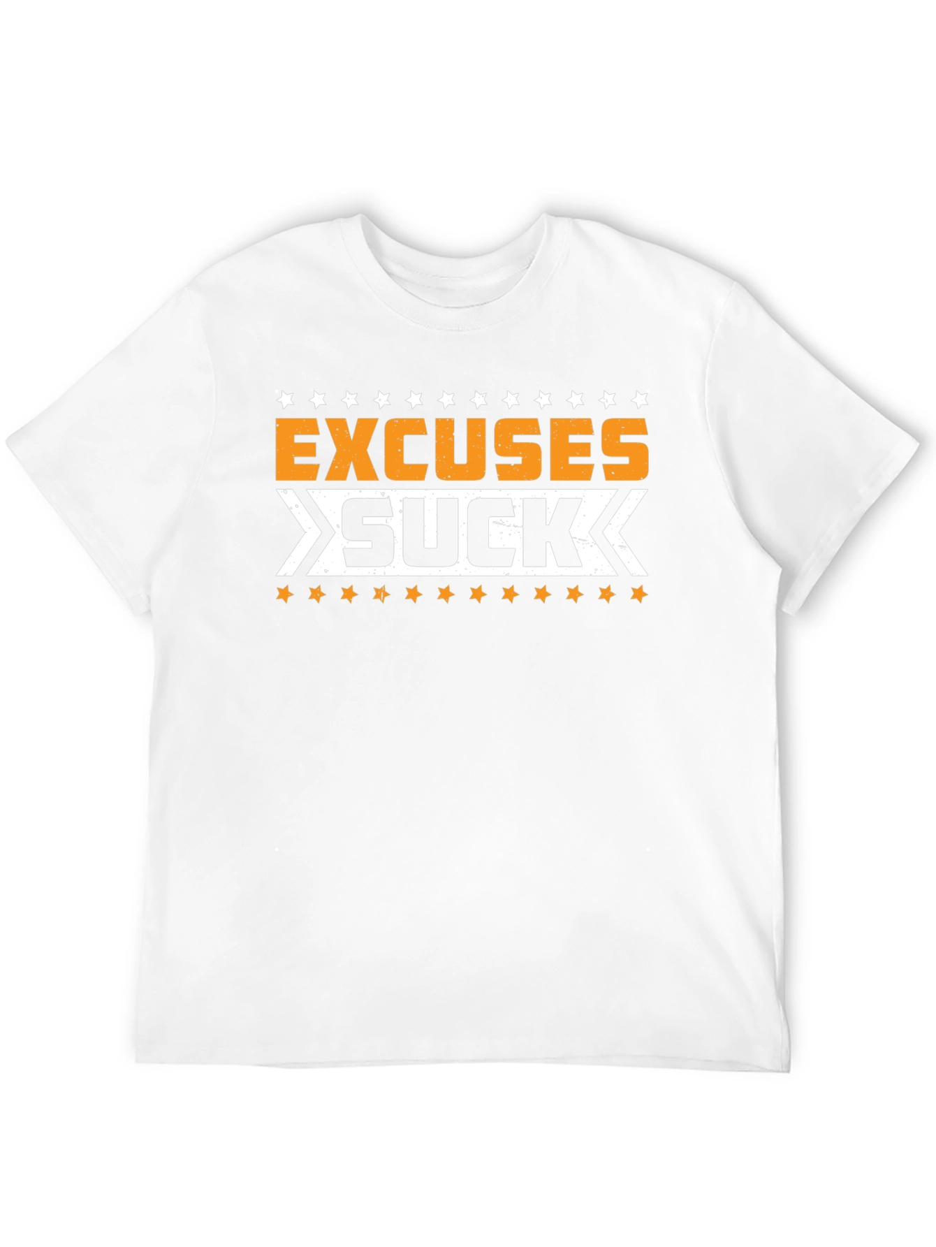 Excuses Suck Graphic T-Shirt