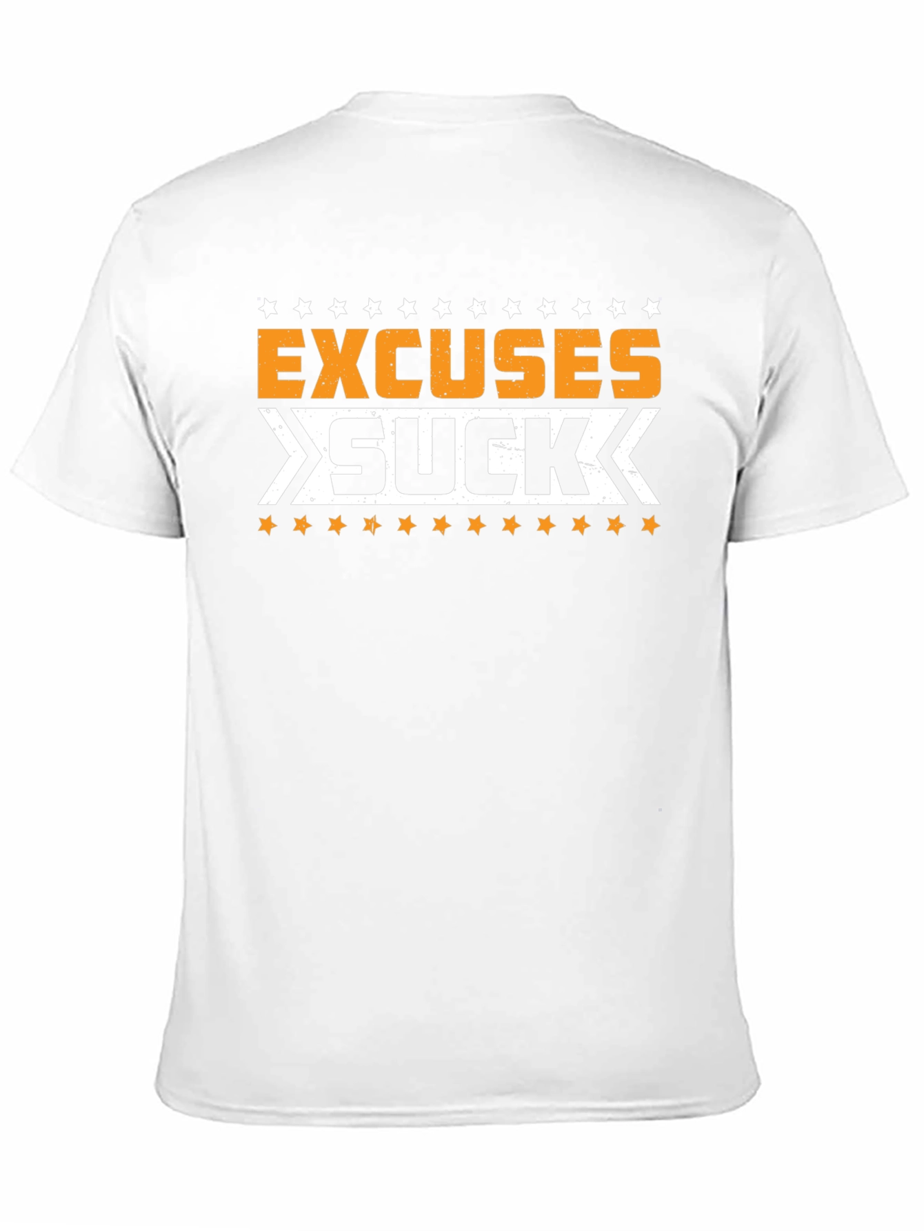 Excuses Suck Graphic T-Shirt