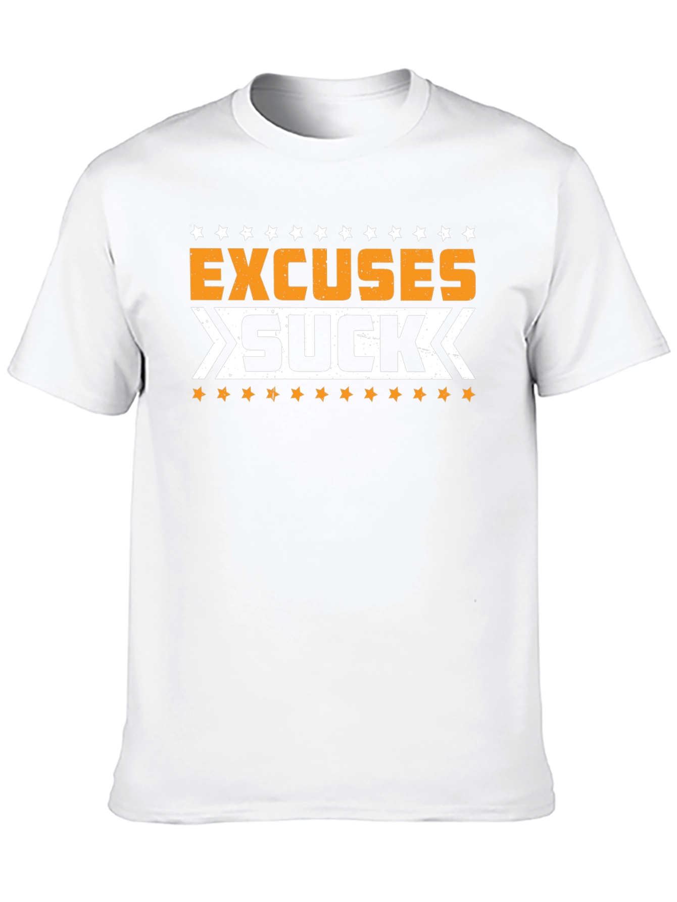 Excuses Suck Graphic T-Shirt
