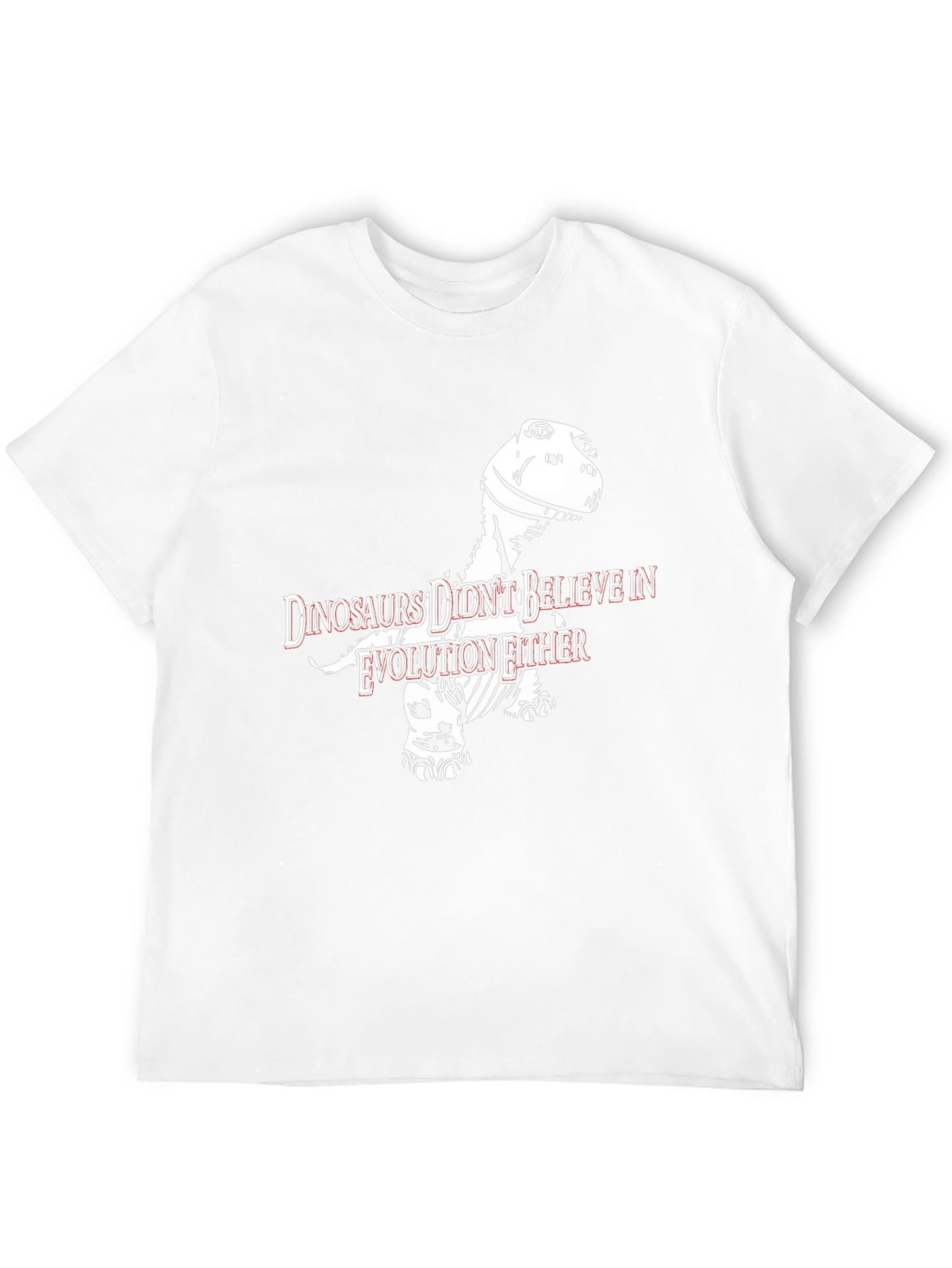 Dinosaurs Didnt Believe in Evolution Funny T-Shirt