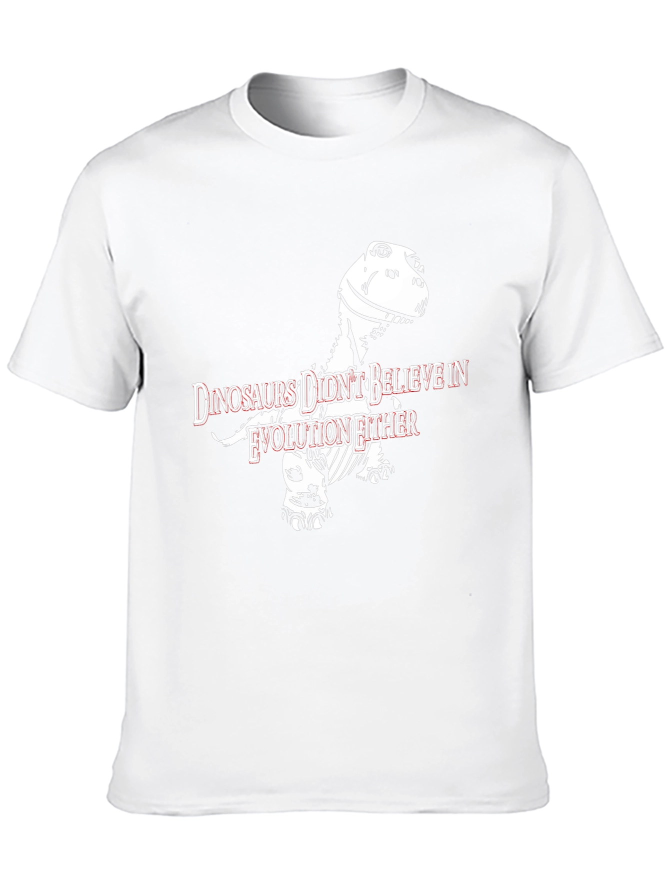Dinosaurs Didnt Believe in Evolution Funny T-Shirt