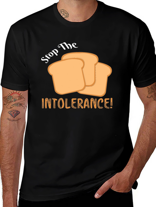 Stop the Intolerance! T-Shirt