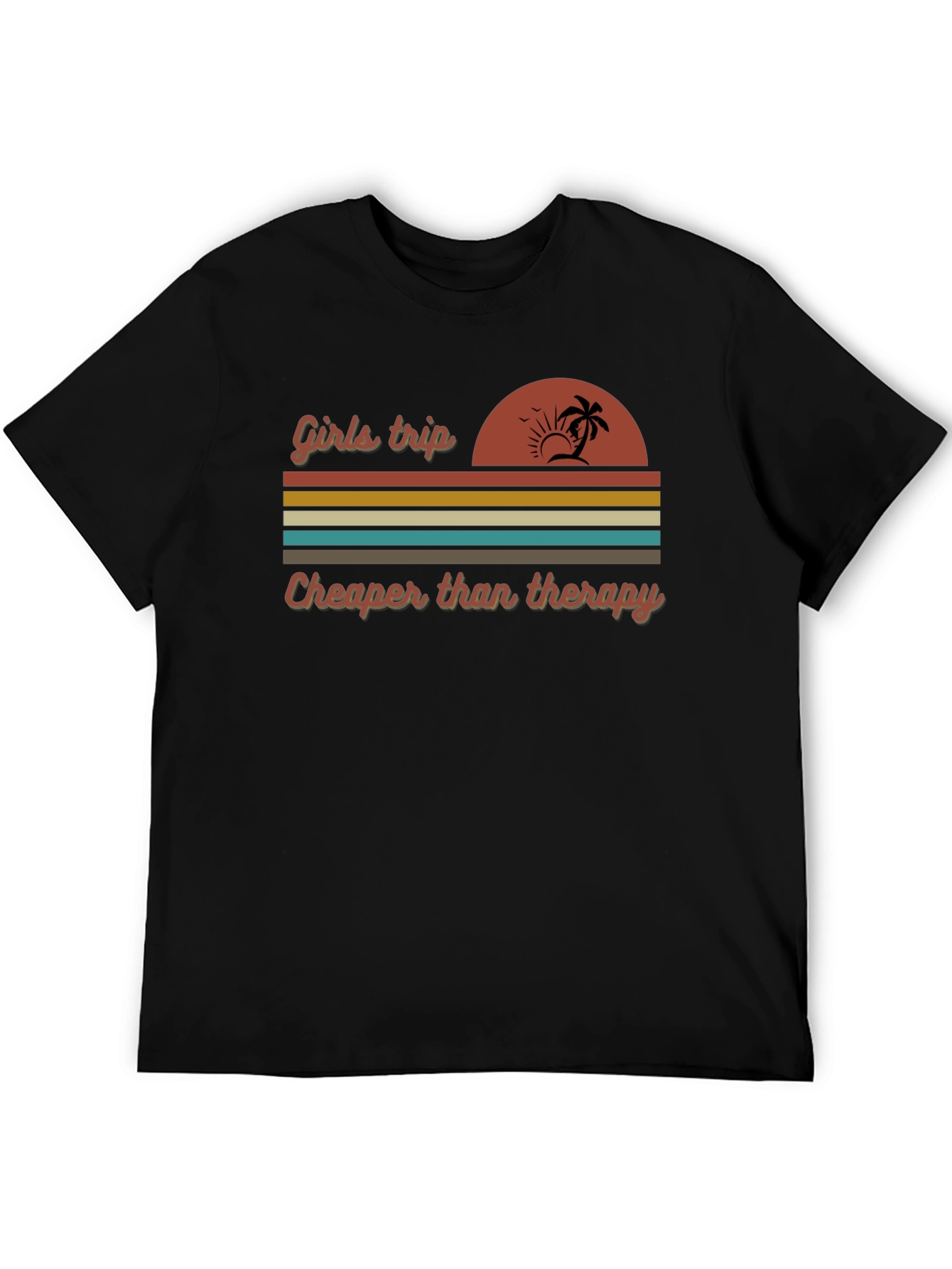 Girls Trip Cheaper Than Therapy T-Shirt