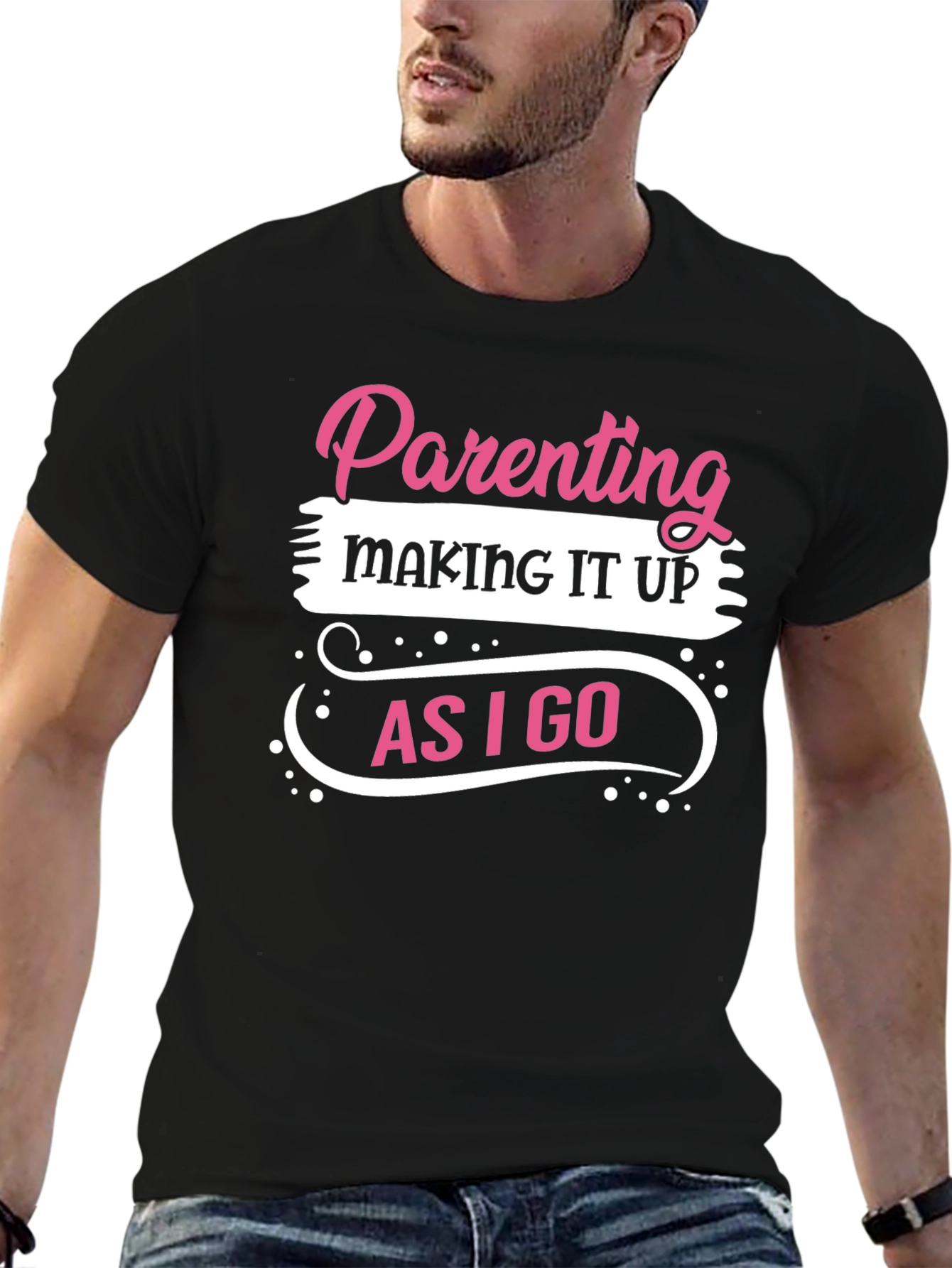 Parenting Making It Up As I Go T-Shirt