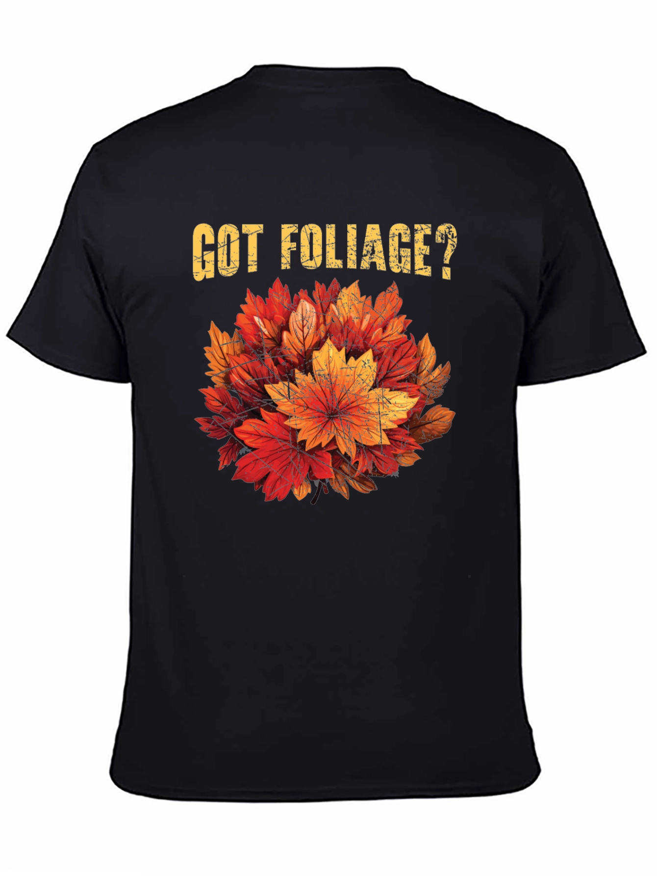 Got Foliage? Fall Leaves Graphic Tee