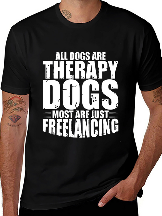 Dog Therapy Freelancing Black T-Shirt