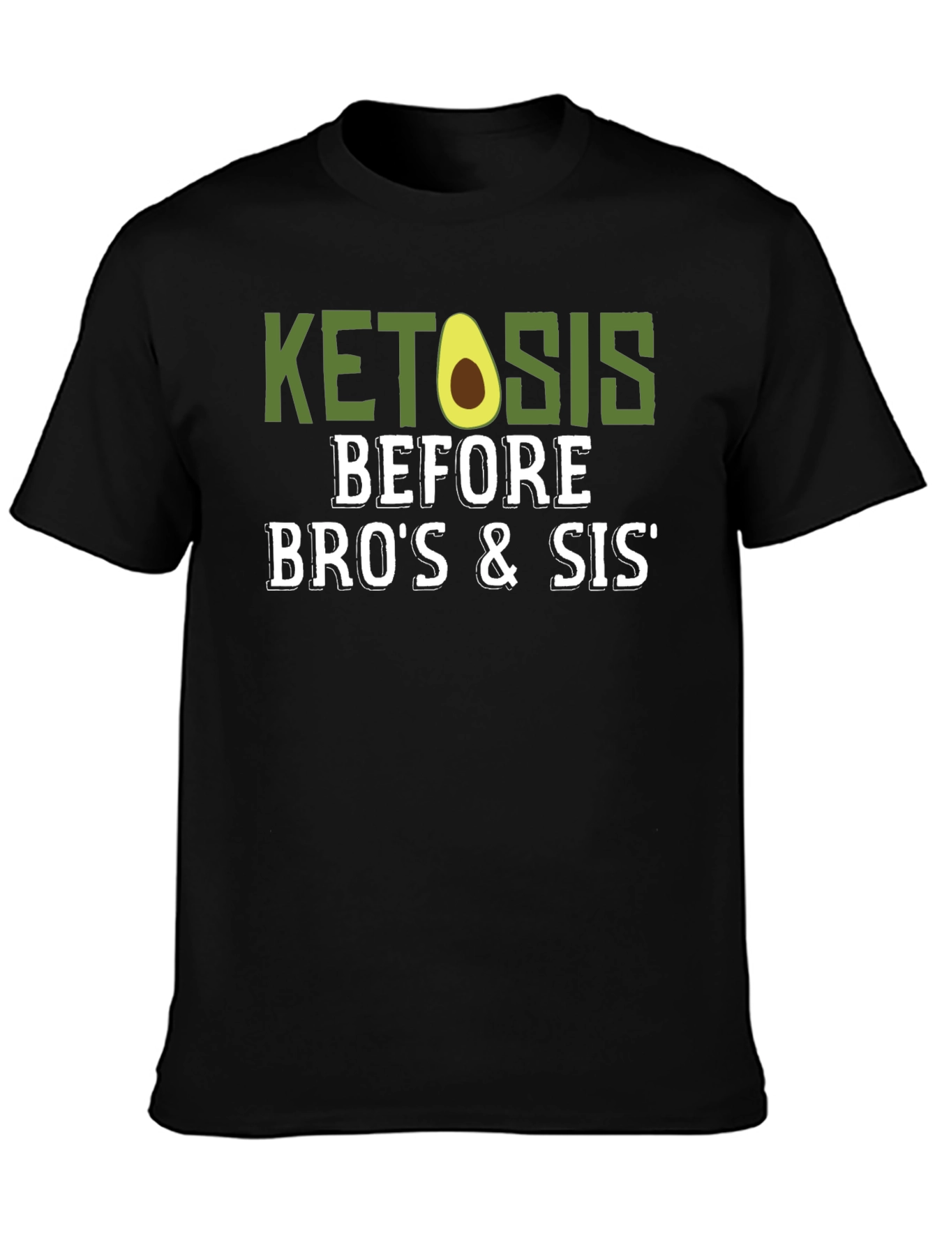 Ketosis Before Bros & Sis Black T-Shirt