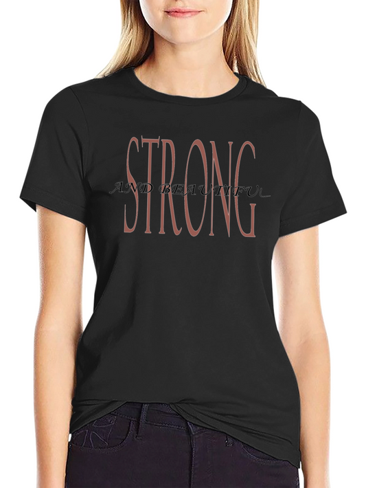 Strong and Beautiful Black Tee