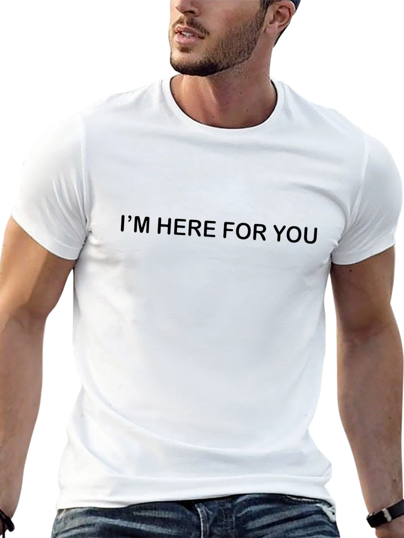 Black T-Shirt - Im Here For You