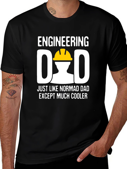 Engineering Dad T-Shirt - Cool Engineer Father Gift