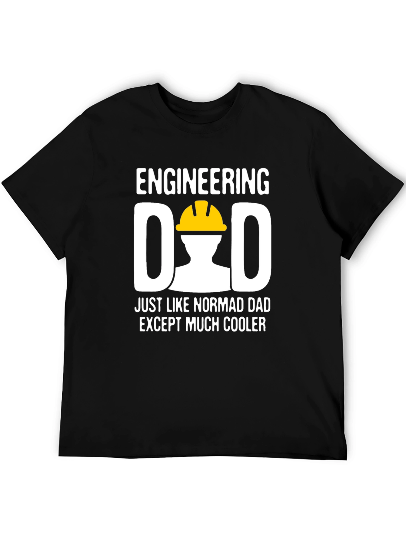 Engineering Dad T-Shirt - Cool Engineer Father Gift