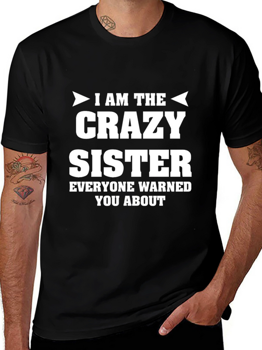 Crazy Sister Novelty Graphic T-Shirt