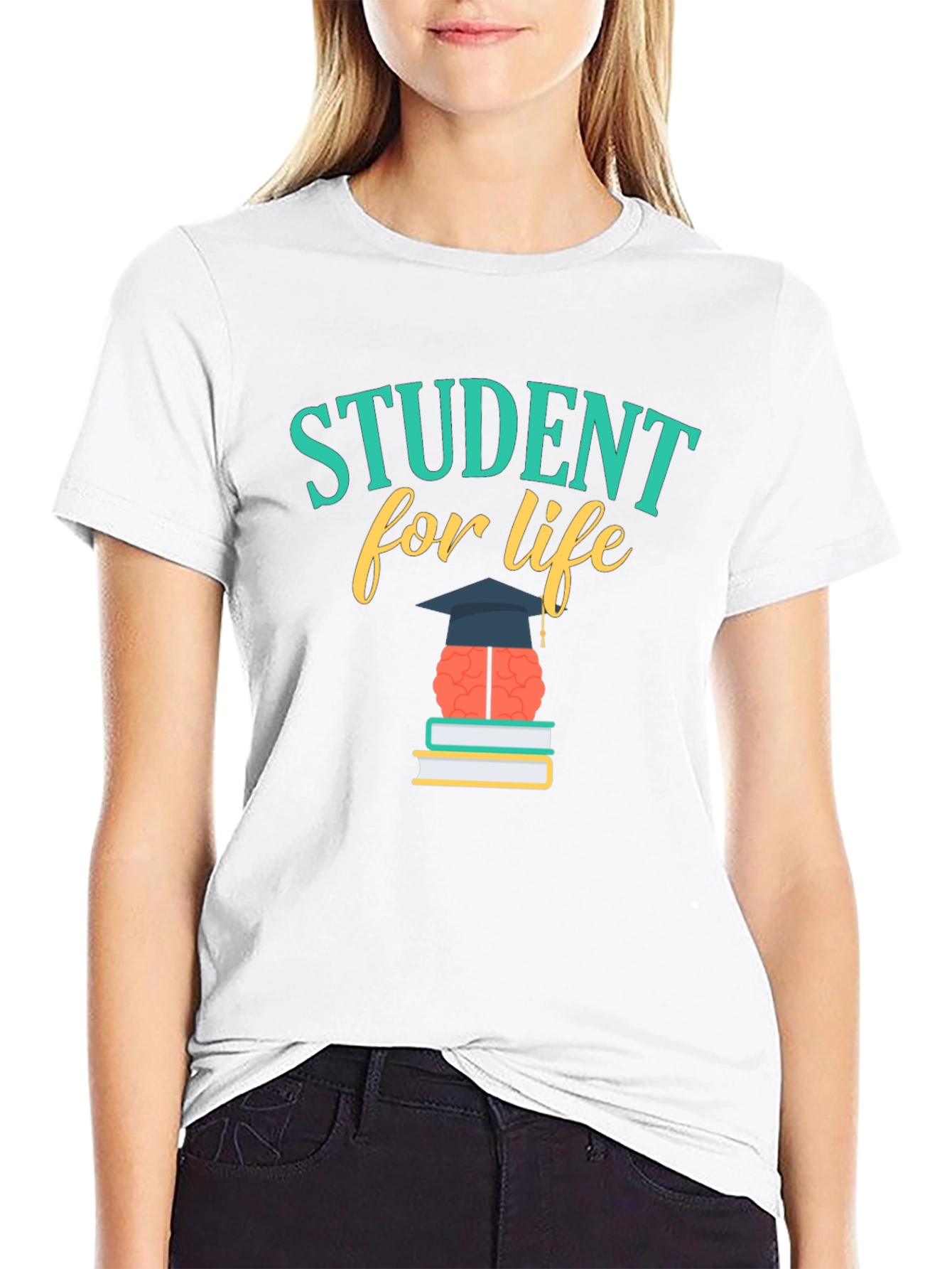 Student For Life T-Shirt