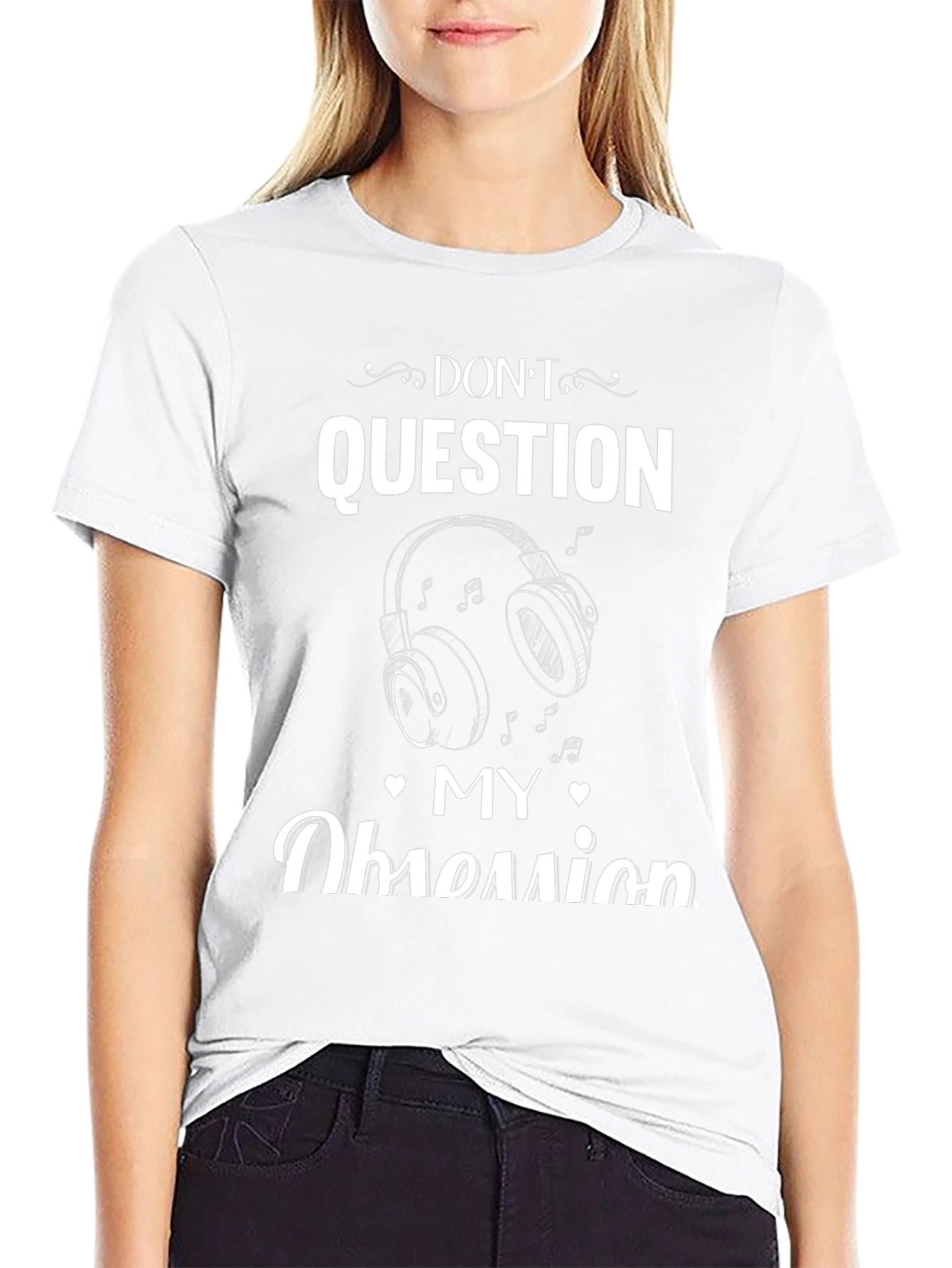 Dont Question My Obsession Music Headphones Graphic T-Shirt