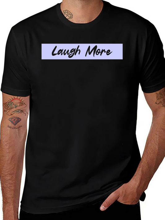 Laugh More Graphic Tee - Stylish Mens T-Shirt