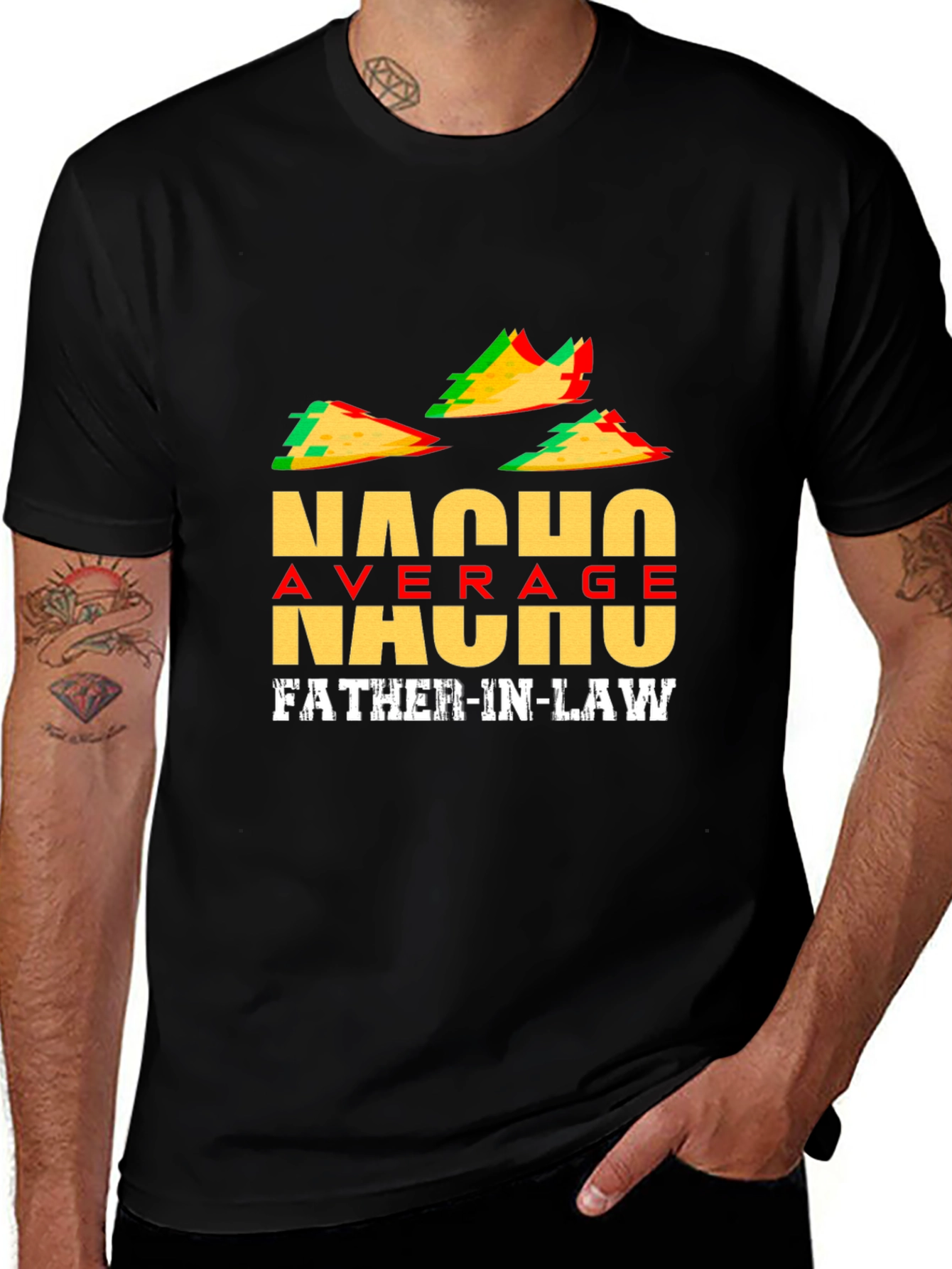 Nacho Average Father-In-Law T-Shirt
