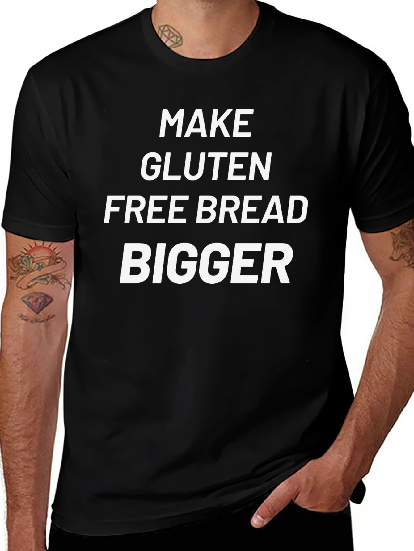 Make Gluten Free Bread Bigger Black T-Shirt