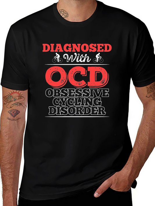 Diagnosed with OCD Cycling Disorder T-Shirt