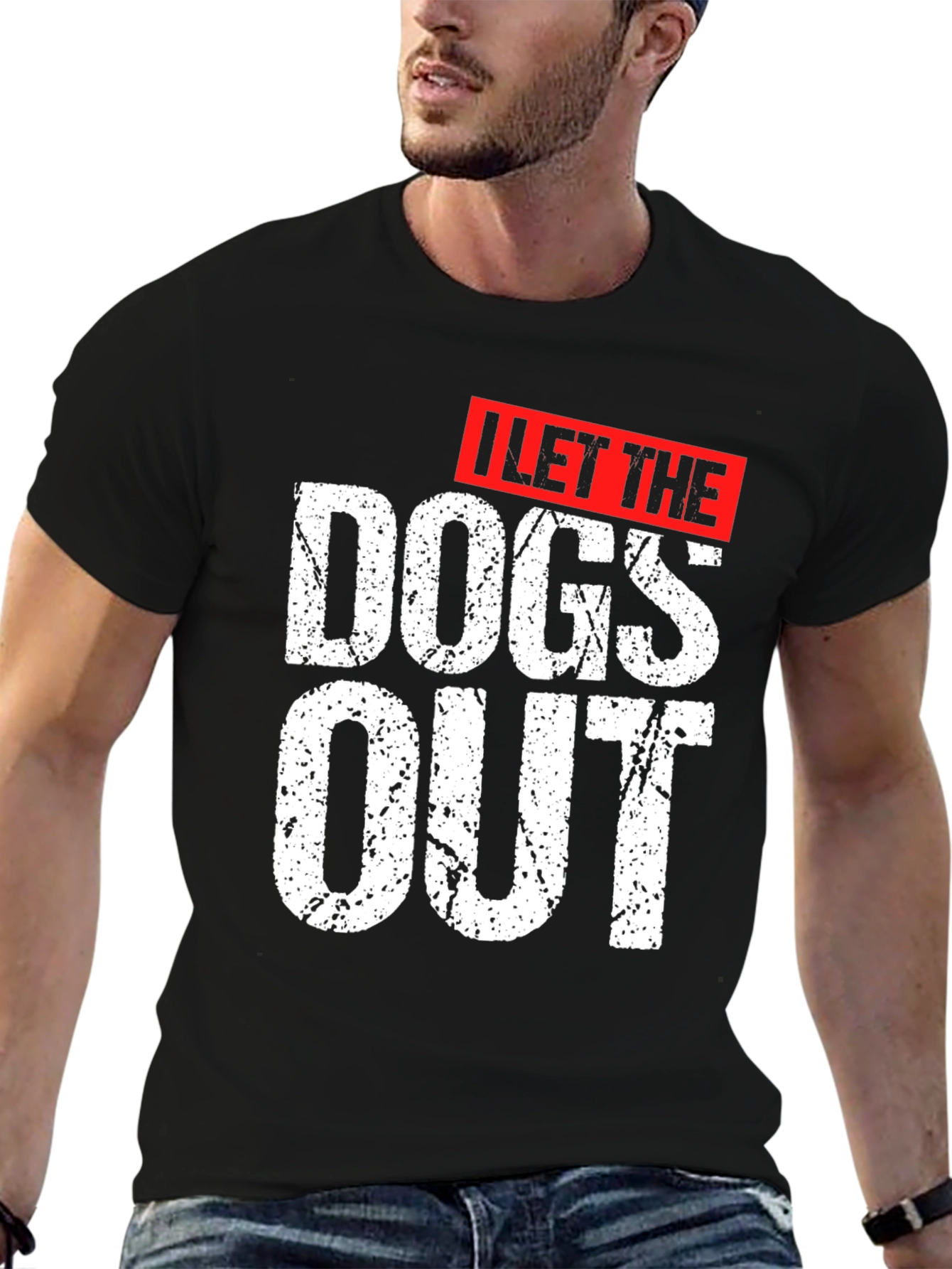 I Let The Dogs Out Graphic T-Shirt