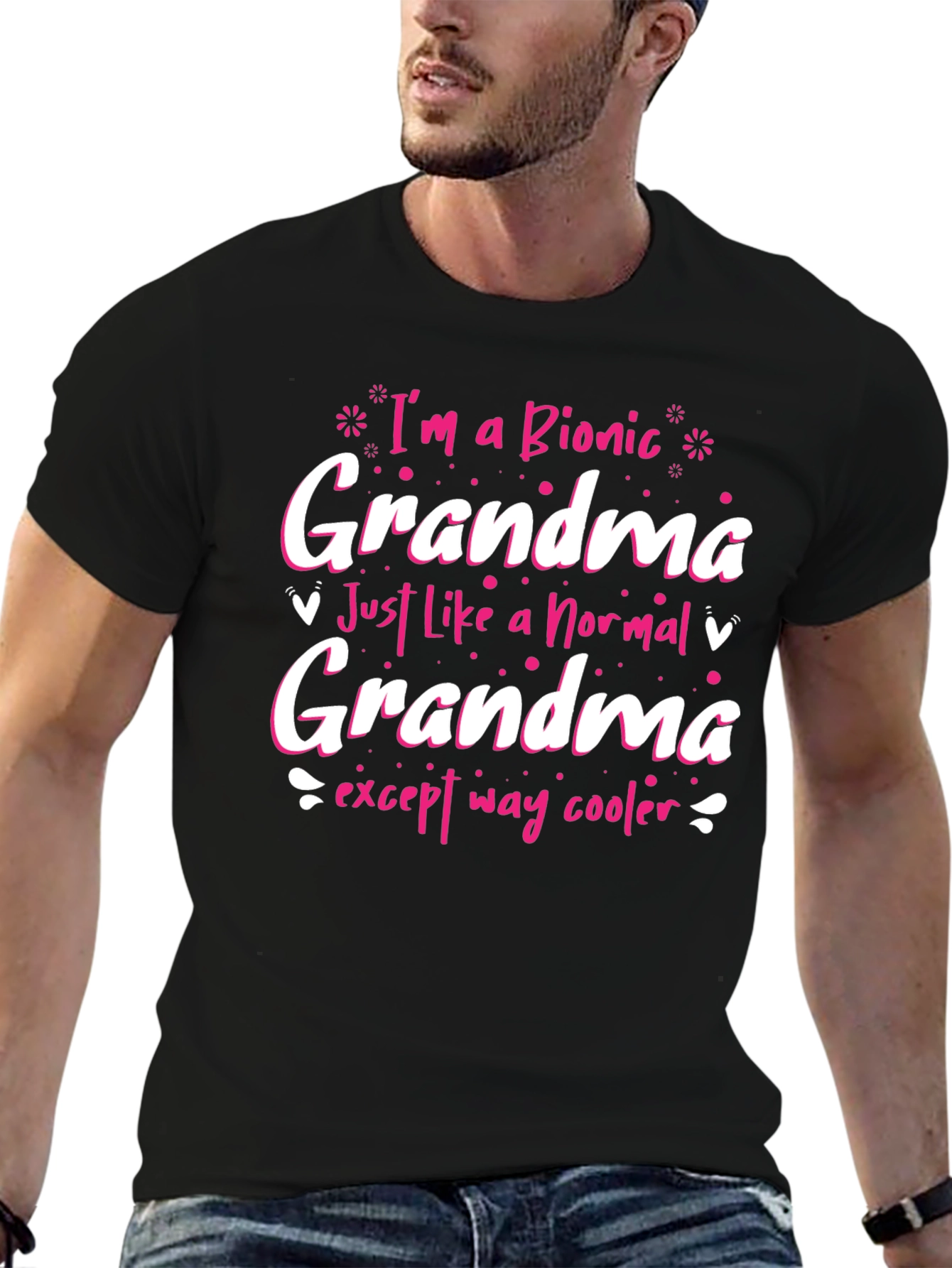 Bionic Grandma T-Shirt: Fun Gift for Cool Grandmas!
