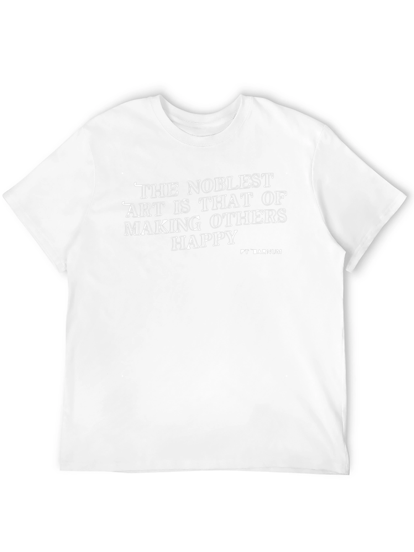 The Noblest Art T-Shirt - Motivational Quote Tee
