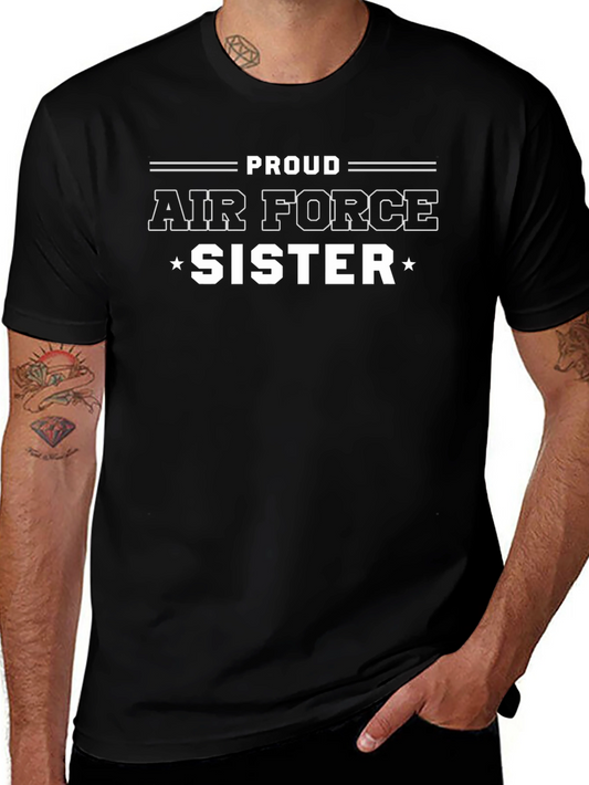 Proud Air Force Sister T-Shirt - Black