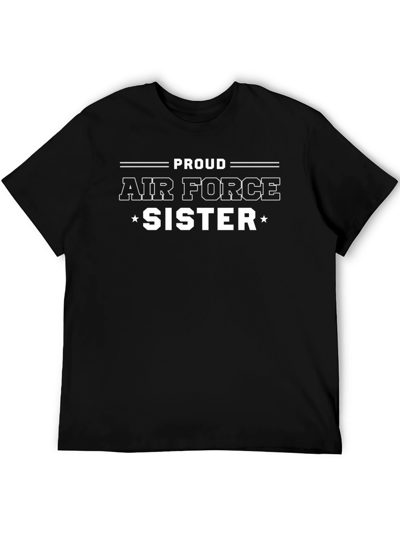 Proud Air Force Sister T-Shirt - Black
