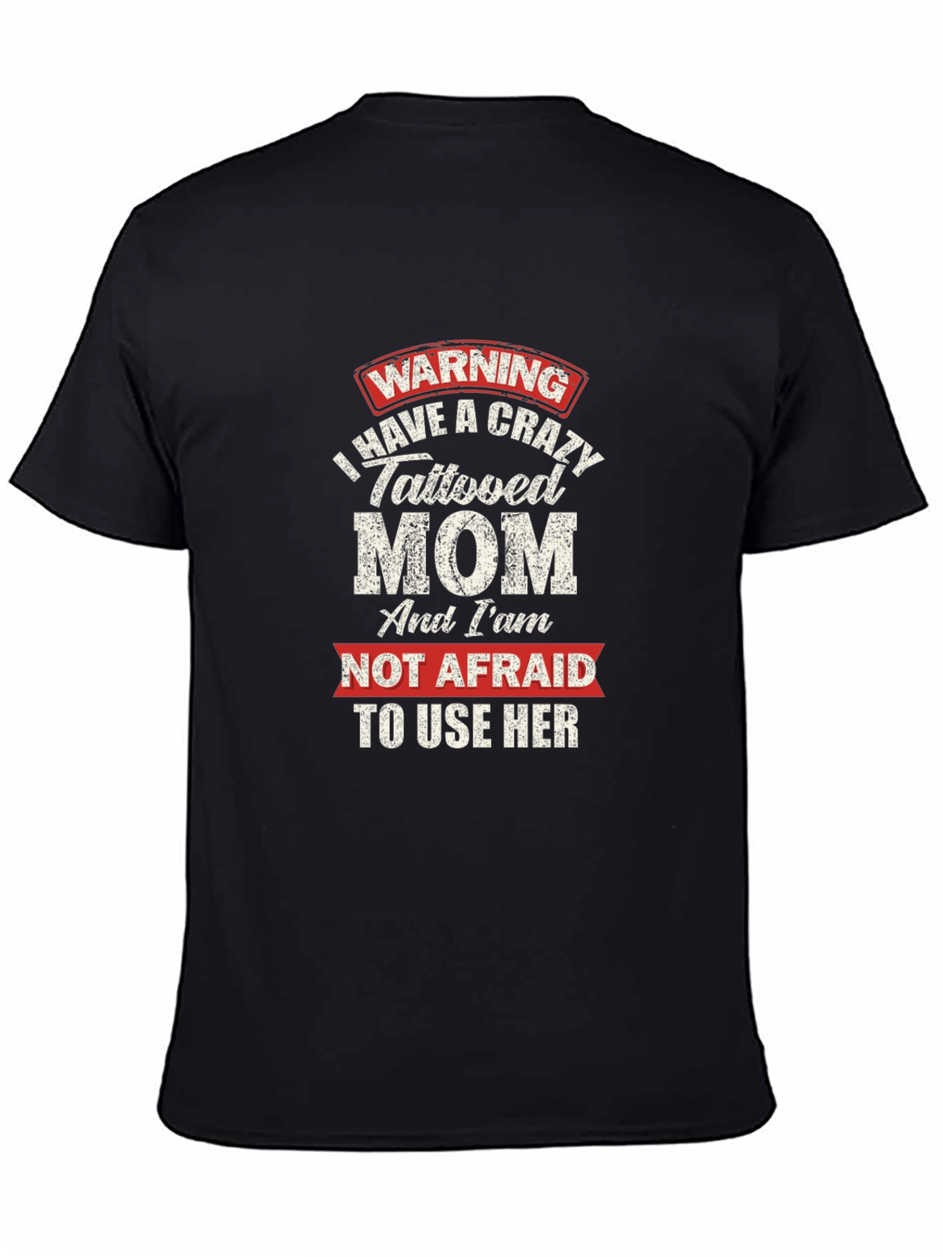 Crazy Tattooed Mom Graphic Tee - Novelty Gift T-Shirt