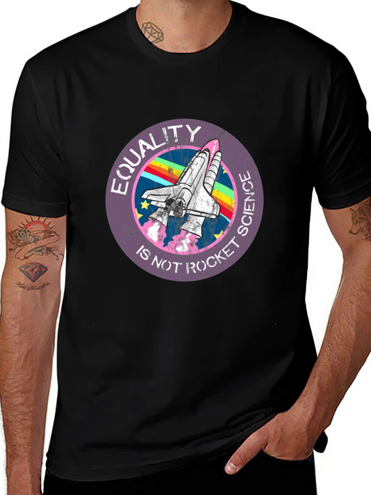 Equality is Not Rocket Science Black T-Shirt