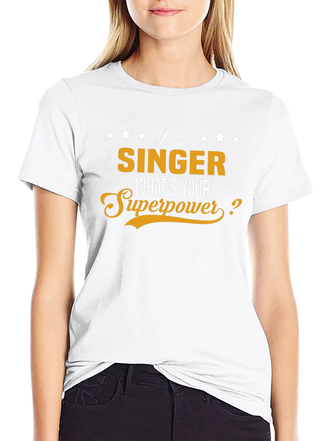 Im A Singer Whats Your Superpower Black T-Shirt