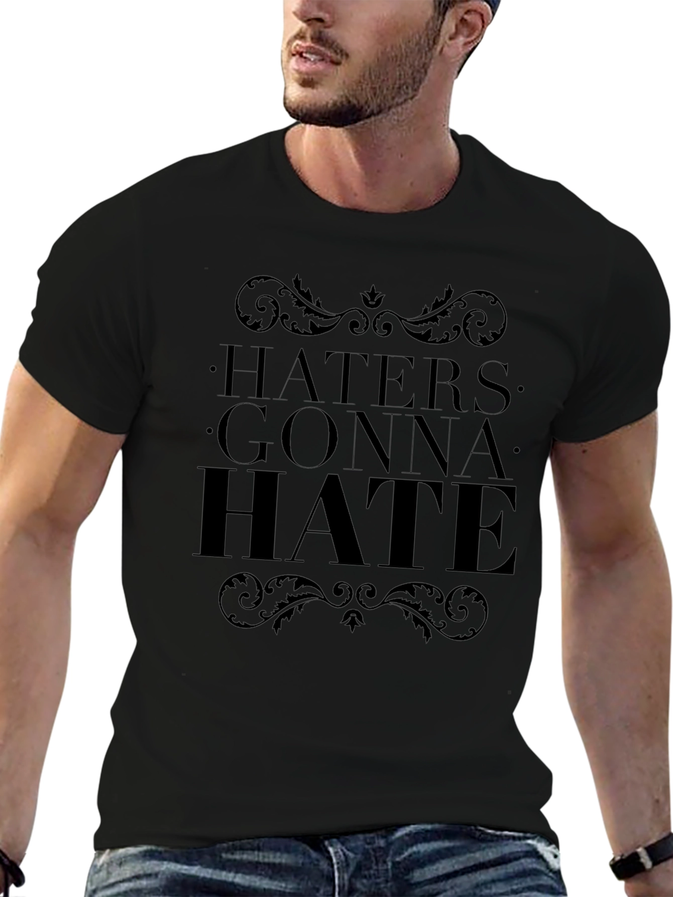 Haters Gonna Hate Graphic T-Shirt