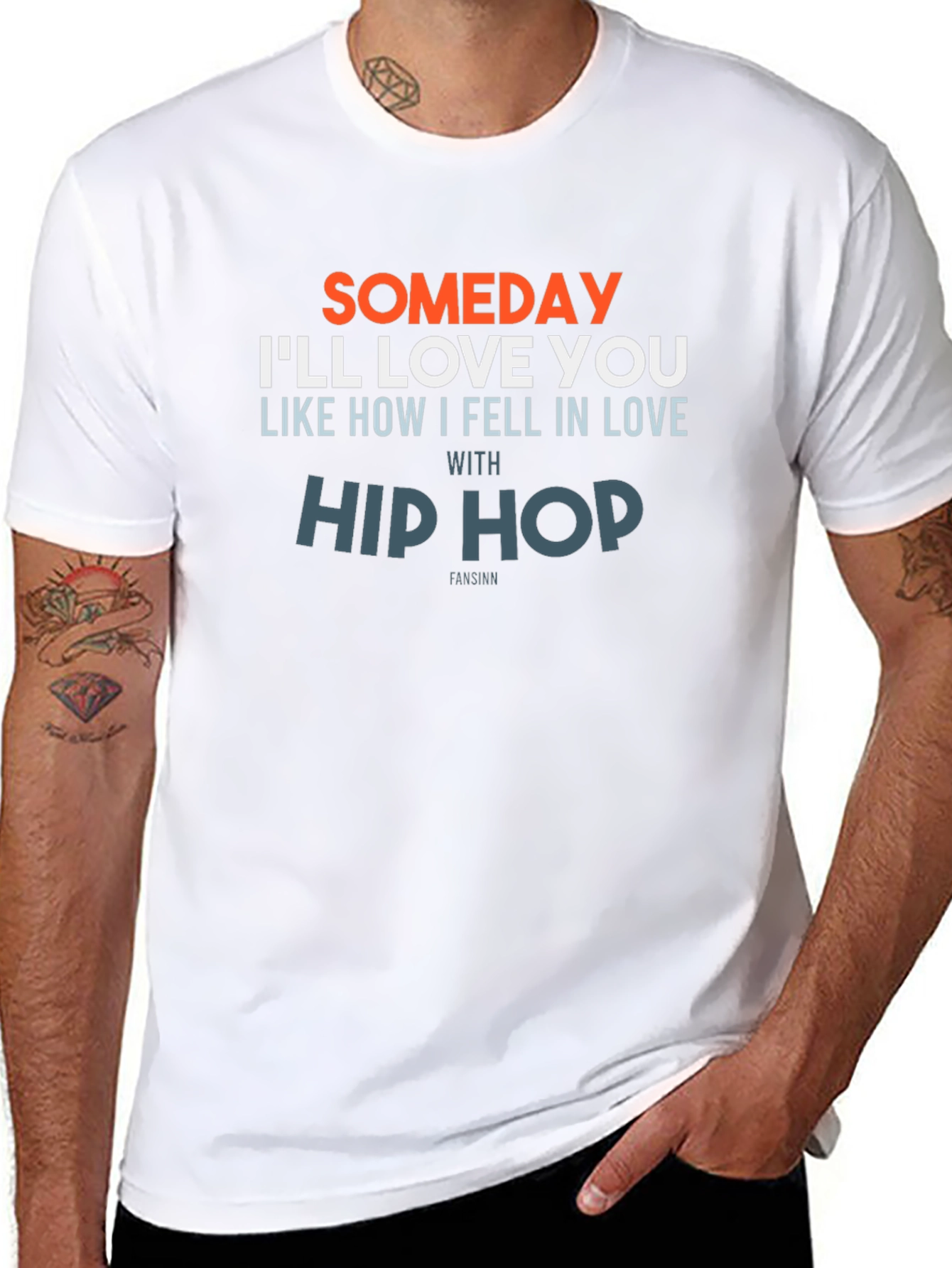 Someday Ill Love You Hip Hop T-Shirt