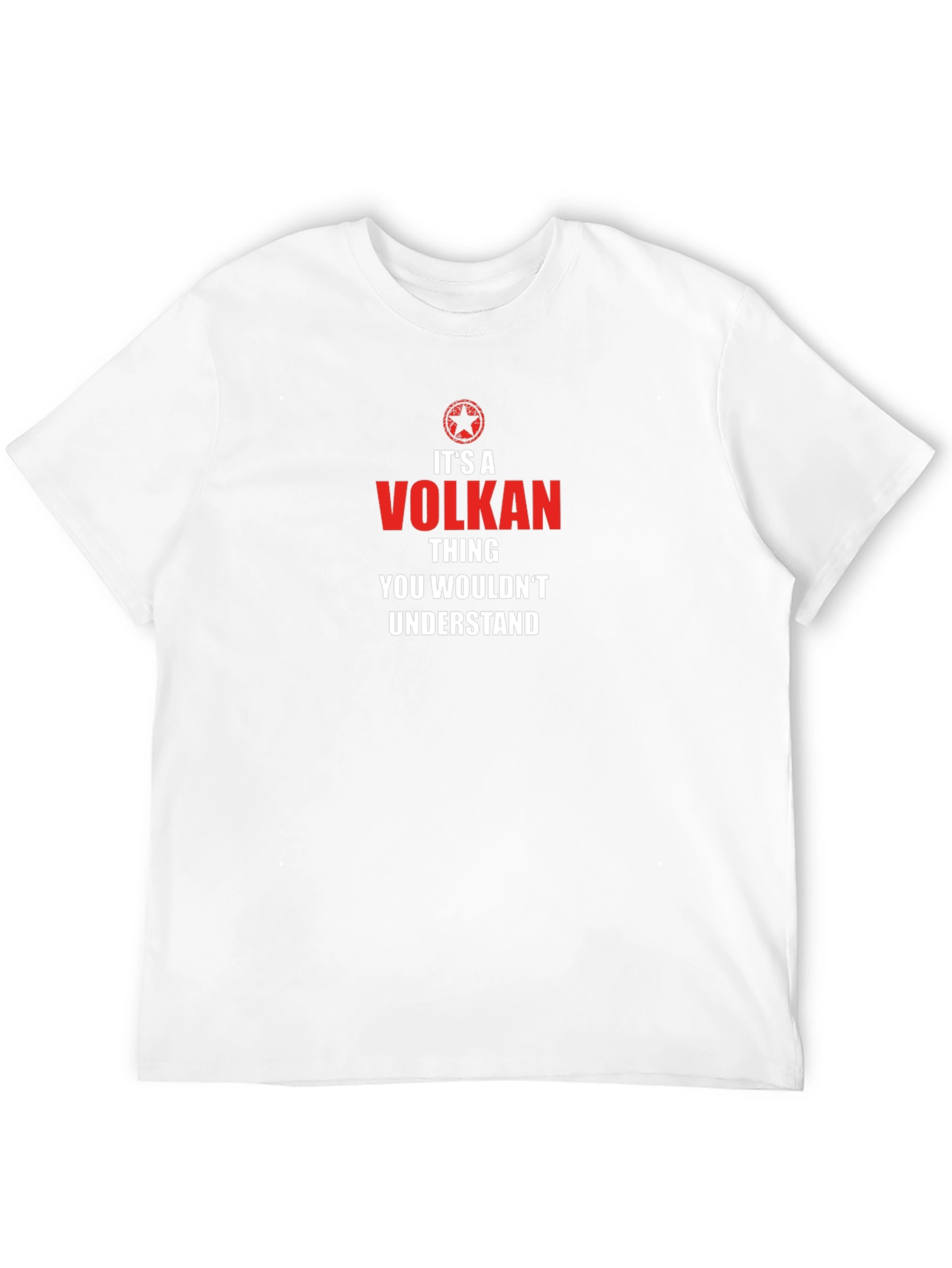 Volkan Thing You Wouldnt Understand T-Shirt