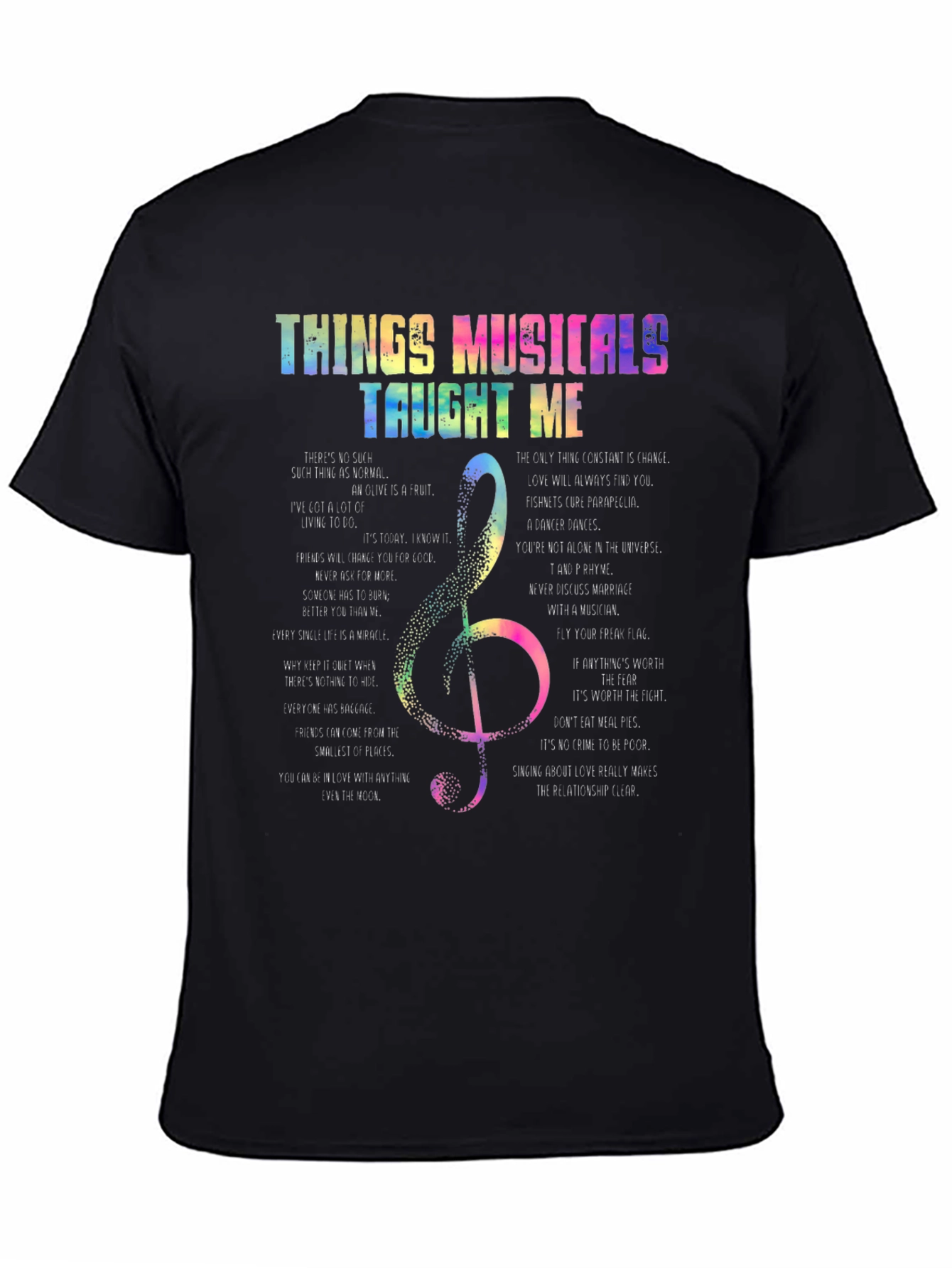 Things Musicals Taught Me T-Shirt