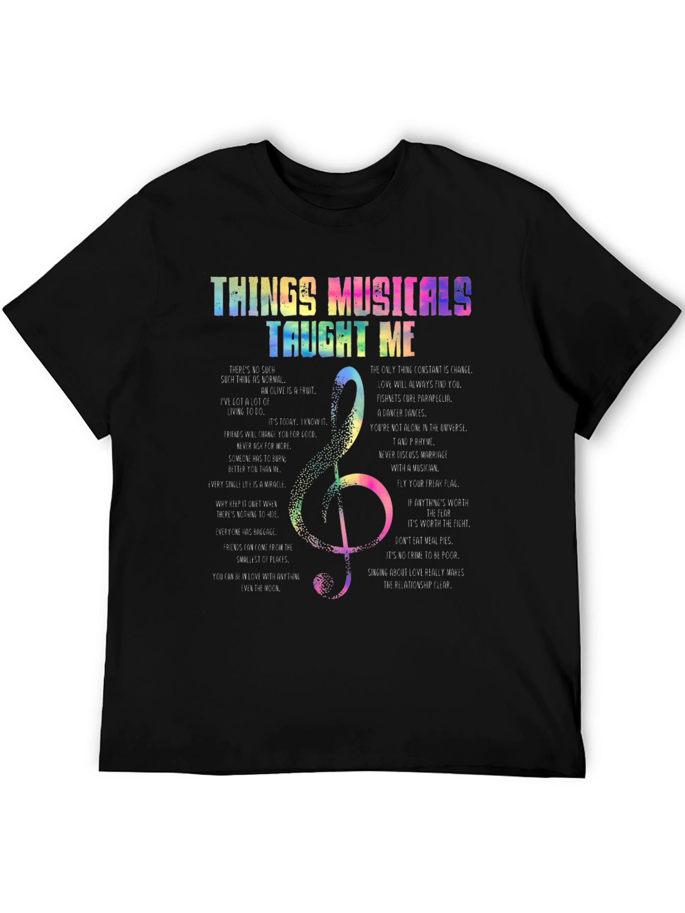 Things Musicals Taught Me T-Shirt