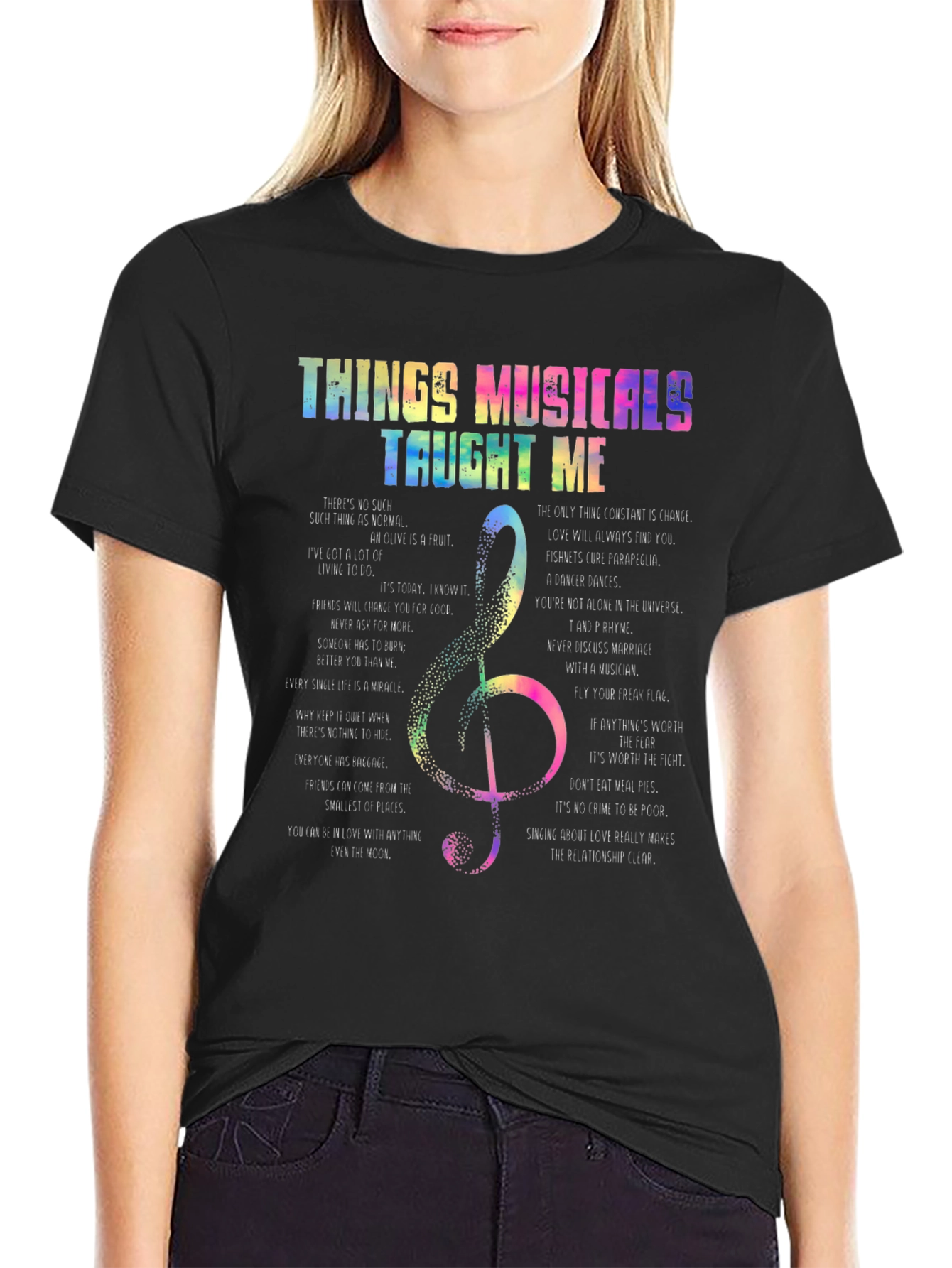 Things Musicals Taught Me T-Shirt