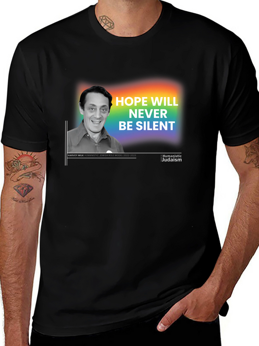 Hope Will Never Be Silent T-Shirt