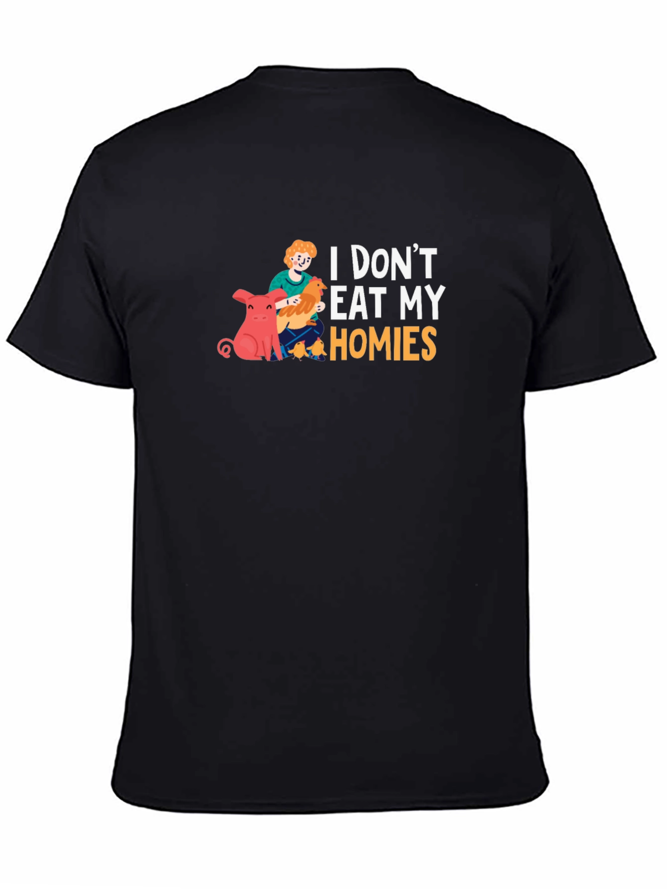 Vegan T-Shirt - I Dont Eat My Homies