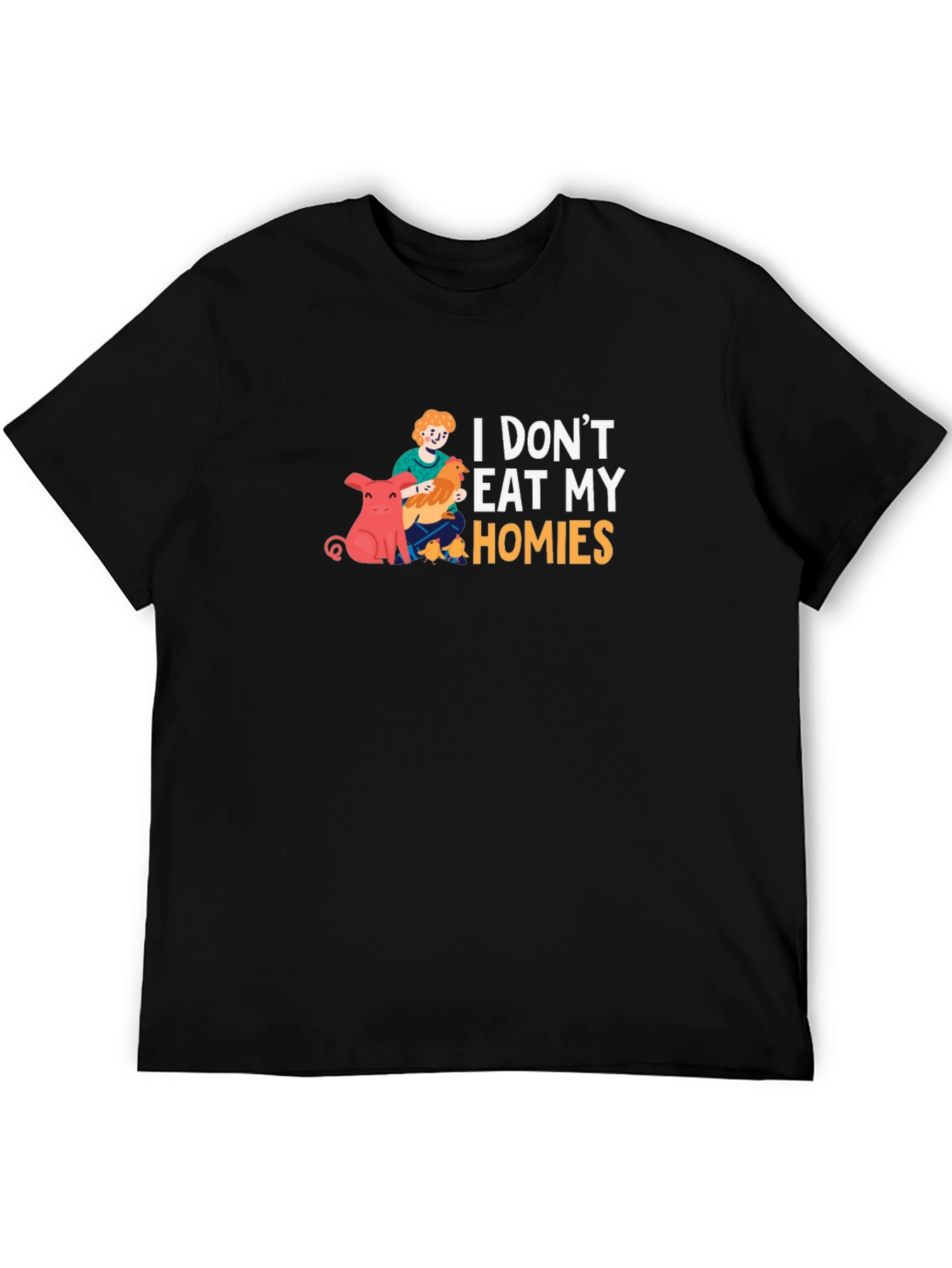 Vegan T-Shirt - I Dont Eat My Homies