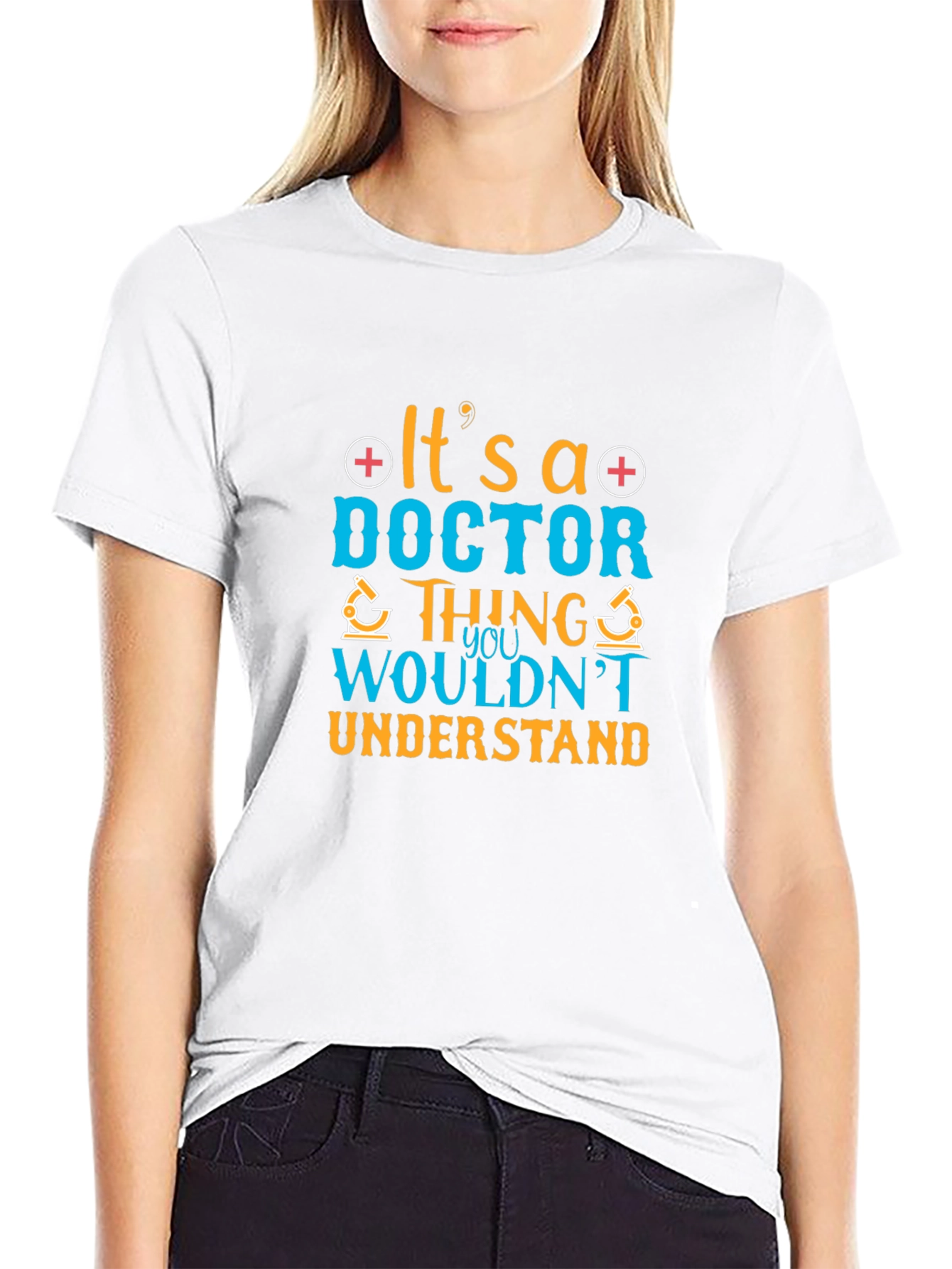 Doctor Thing T-Shirt - Medical Profession Apparel