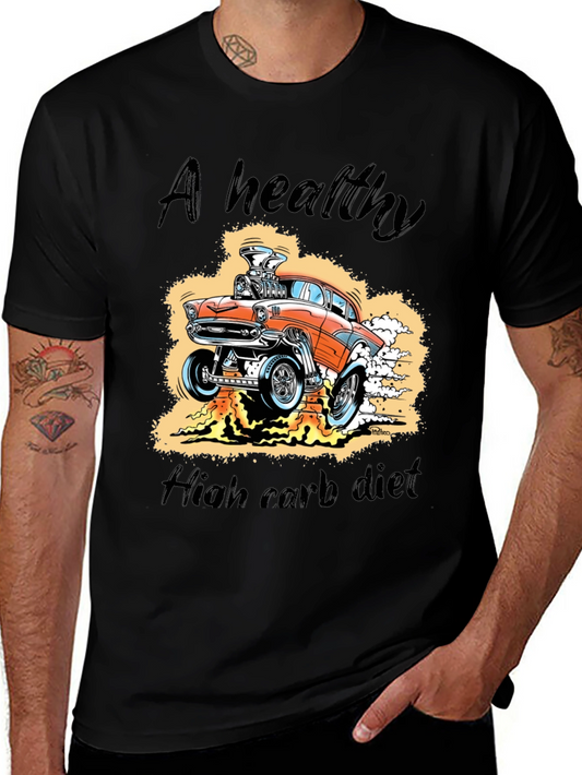 Healthy High Carb Diet T-Shirt - Funny Car Graphic Tee