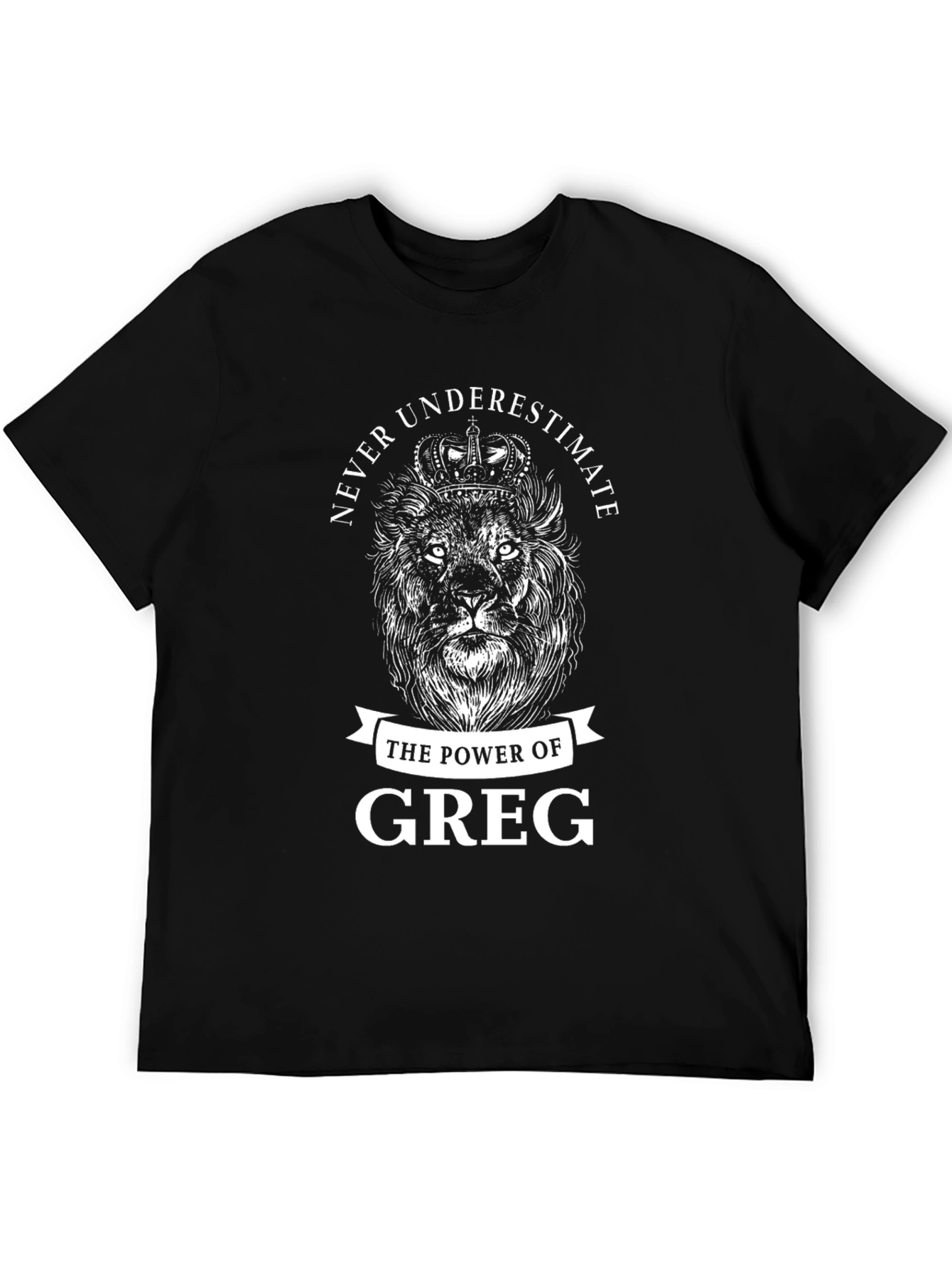 Never Underestimate Greg Lion Graphic Tee
