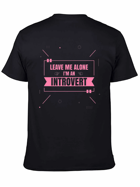 Introvert Graphic Tee - Leave Me Alone T-Shirt