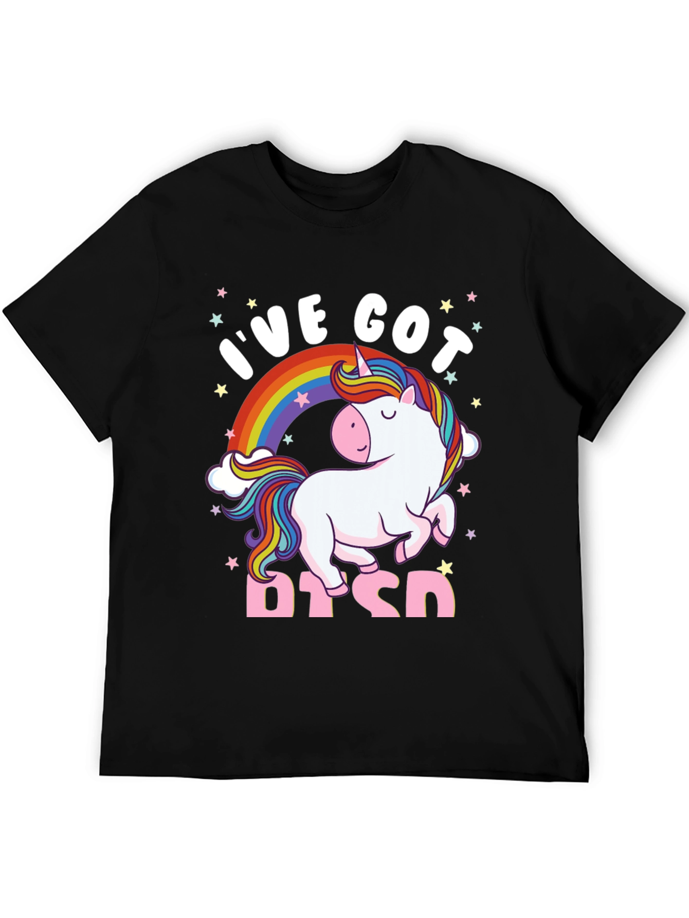 Ive Got PTSD Unicorn Graphic T-Shirt