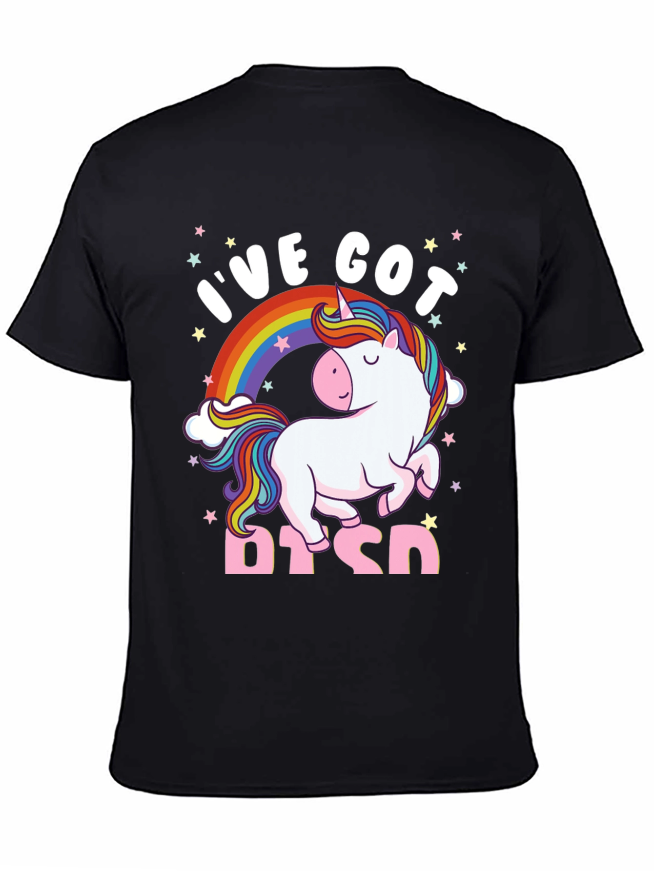 Ive Got PTSD Unicorn Graphic T-Shirt