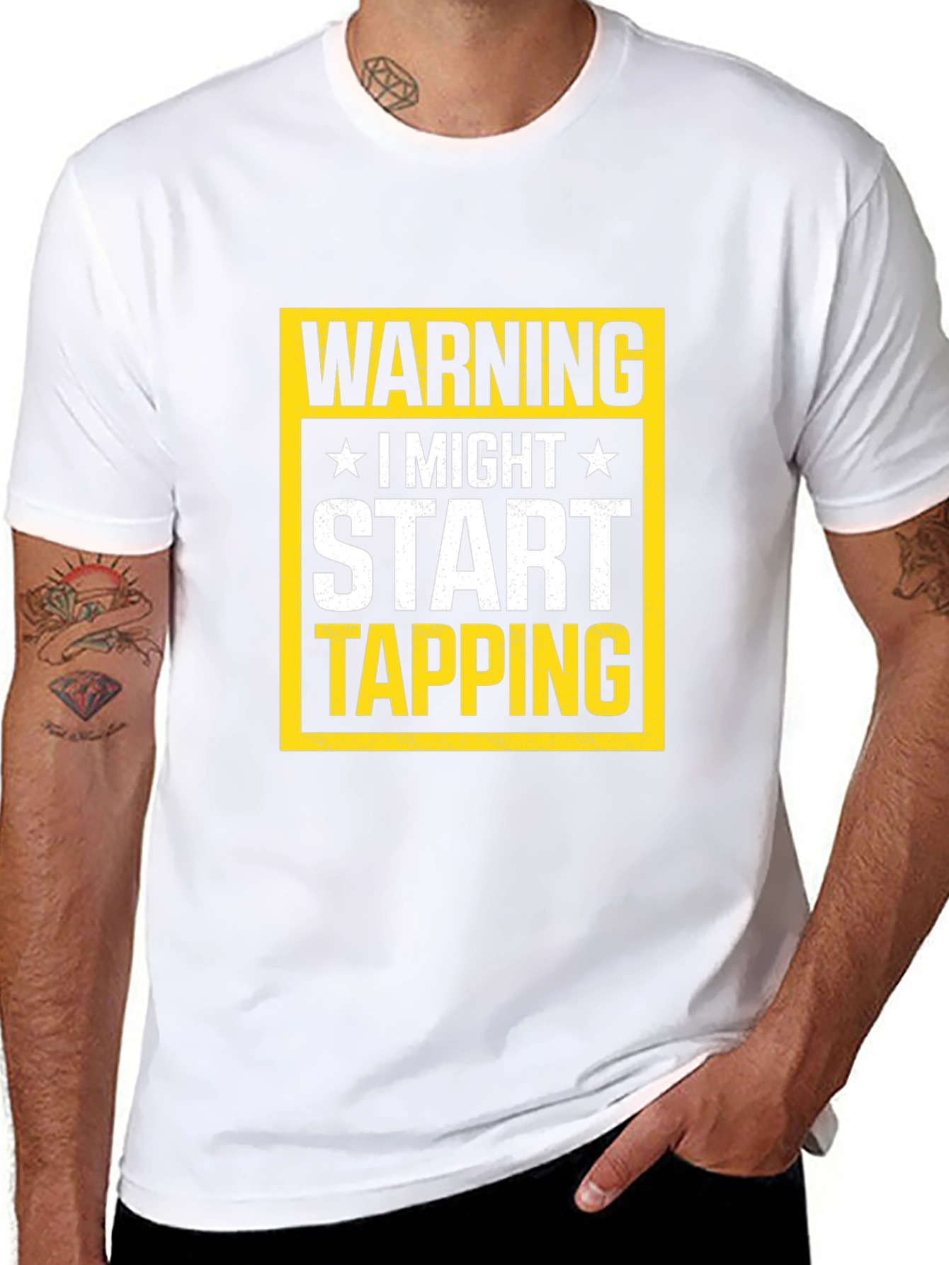 Warning I Might Start Tapping T-Shirt