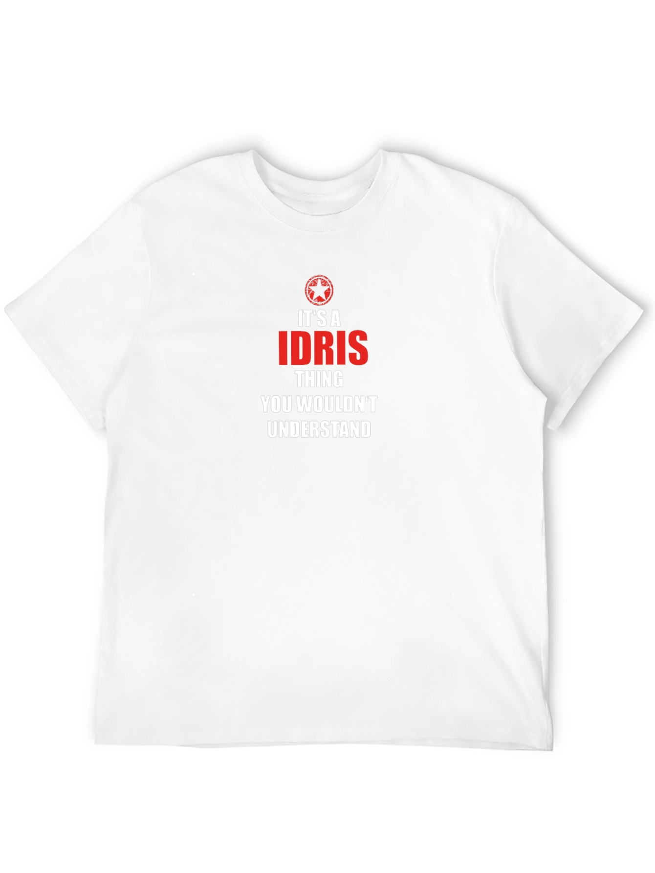 Its an Idris Thing T-Shirt