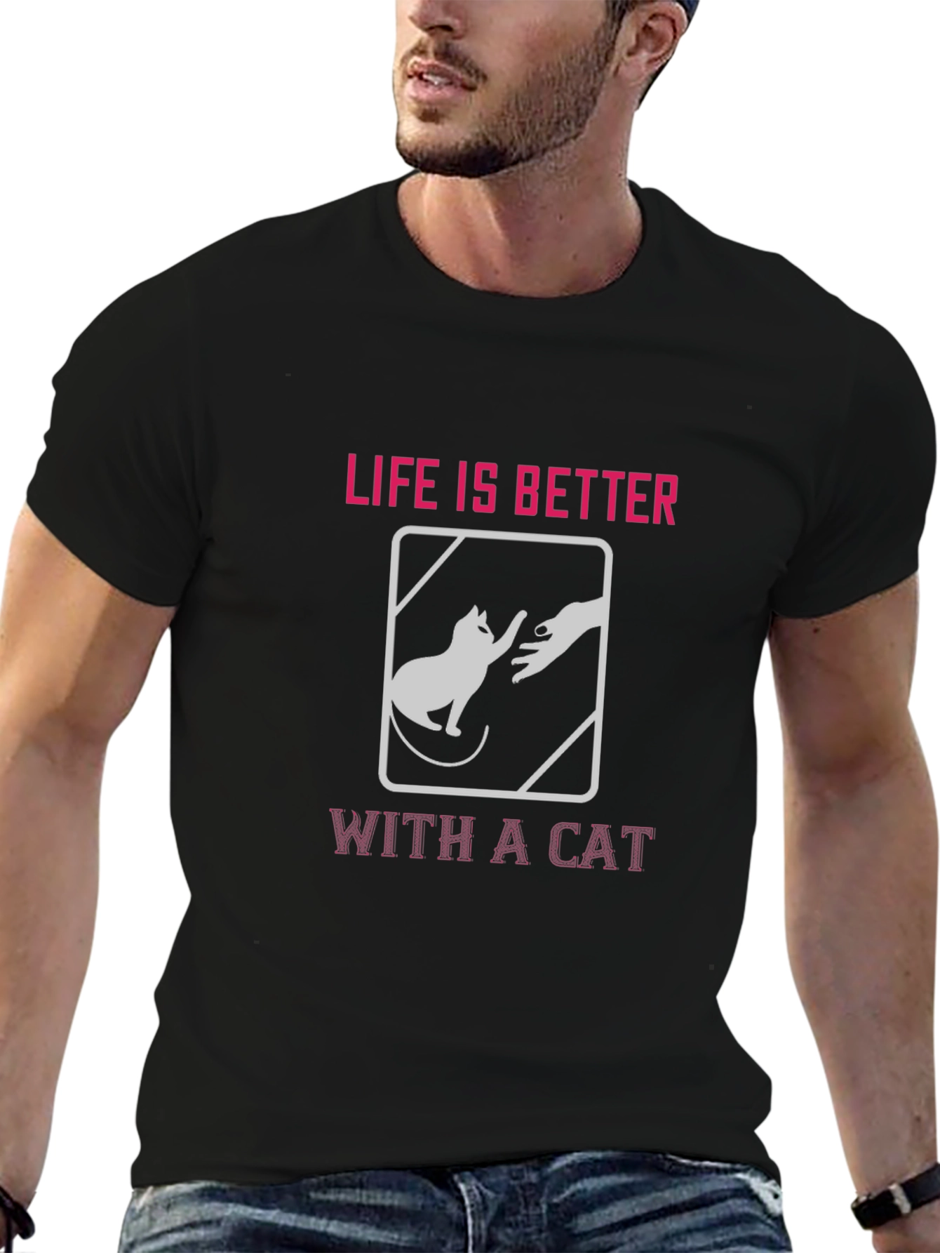 Life is Better With a Cat T-Shirt