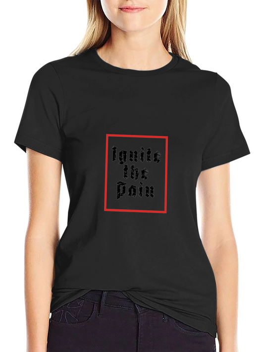 Ignite the Pain Black Graphic T-Shirt